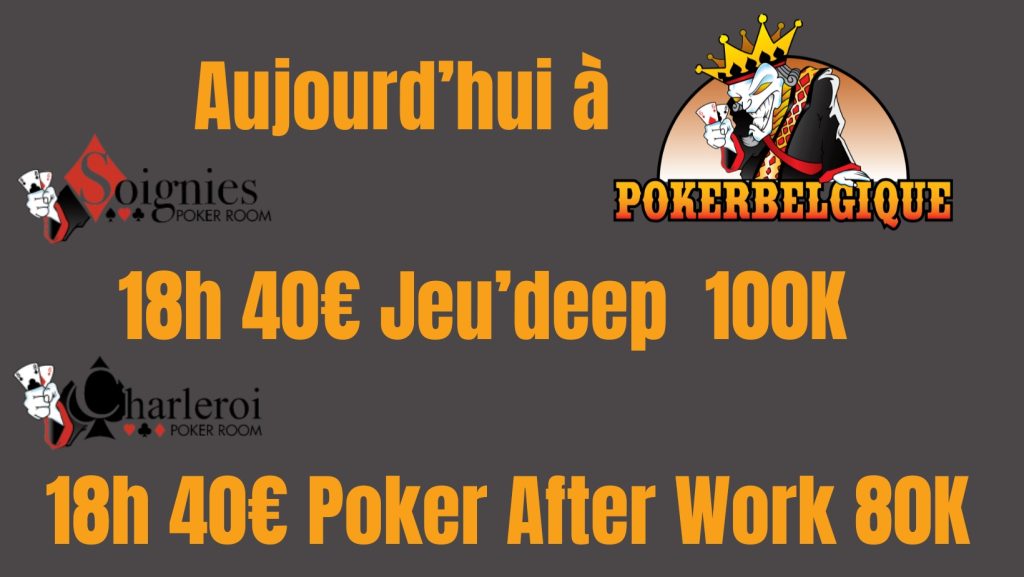 Ce jeudi 07/12 à Poker Belgique