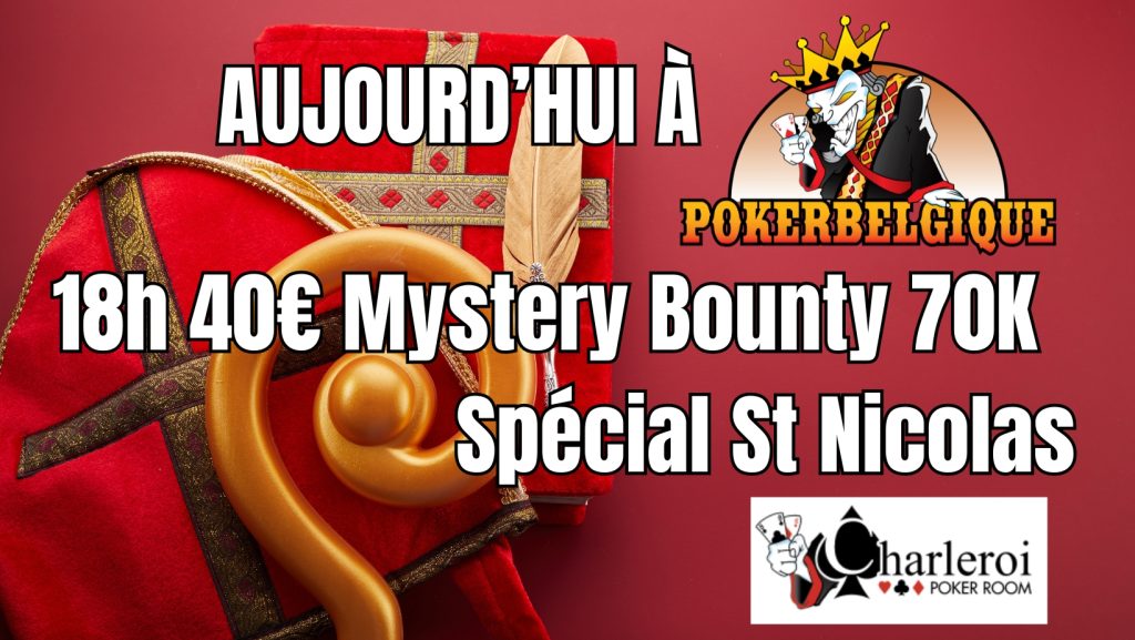 Ce mercredi 06/12 à Poker Belgique : Mystery bounty Spécial St Nicolas!