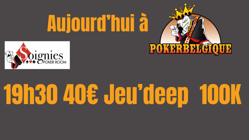 Ce jeudi 14/12 à Poker Belgique