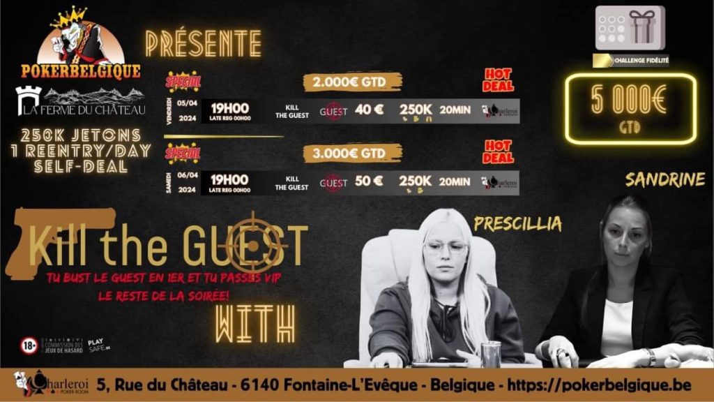 Ce soir à Poker Belgique on te propose la suite de notre Kill the Guest 100% féminin dans notre poker room de Charleroi!