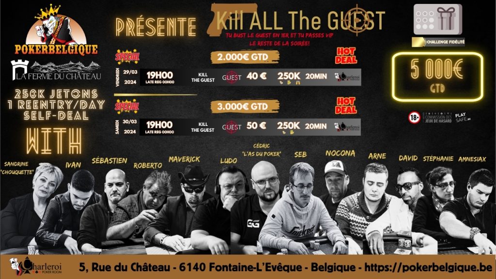 Kill All the Guest : Deux Soirées Épiques dans notre poker room de Charleroi!