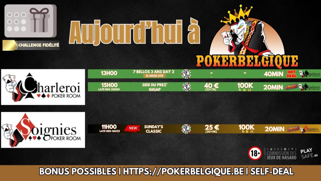 Ce dimanche à Poker Belgique : Un day2, un beau tournoi pour ceux qui ne veulent pas se coucher tard et un side encore garanti!