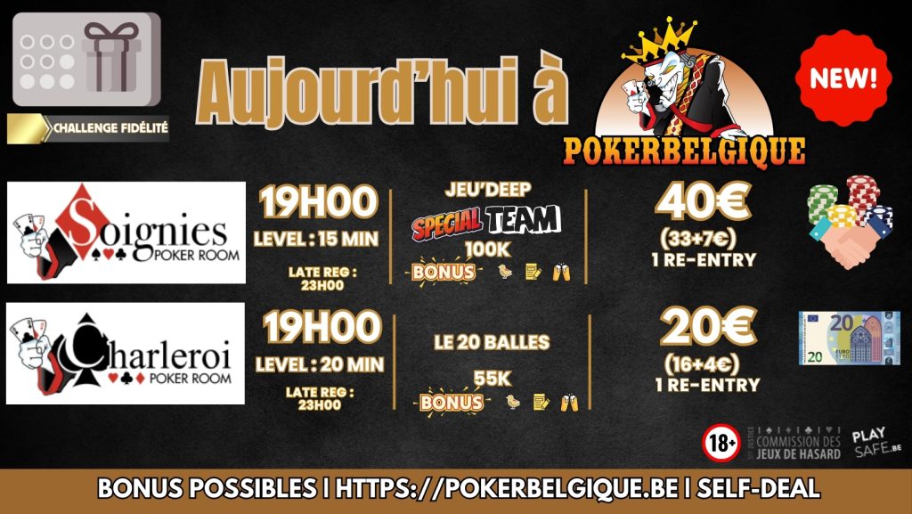 Ce jeudi 18/04 à Poker Belgique, un nouveau concept par équipe à Soignies ou un bon vieux 